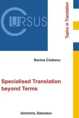 Specialised Translation beyond Terms