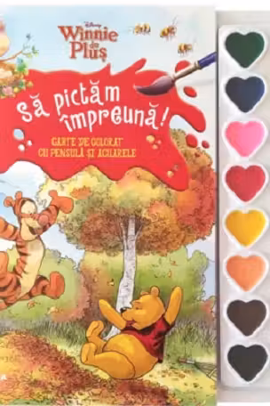 DISNEY. WINNIE DE PLUS. Sa pictam impreuna! Carte de desenat cu pensula si acuarele