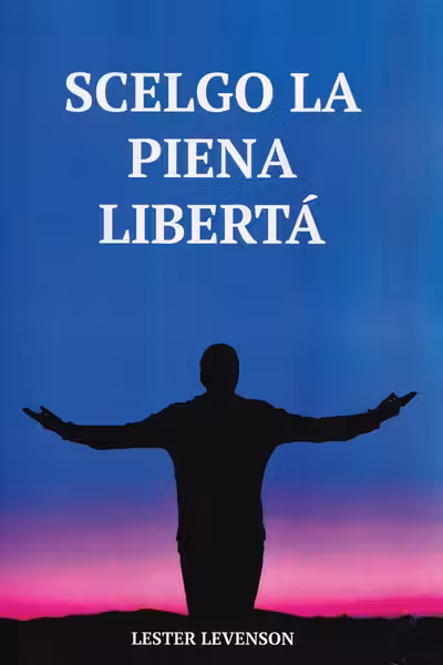 Scelgo la piena liberta (limba italiana)