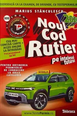 Noul cod rutier 2026 pe intelesul tuturor Carte cu acces online la intrebari