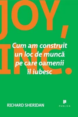 JOY. Cum am construit un loc de munca