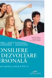 Consiliere si dezvoltare personala. Manual pentru clasa a VIII-a