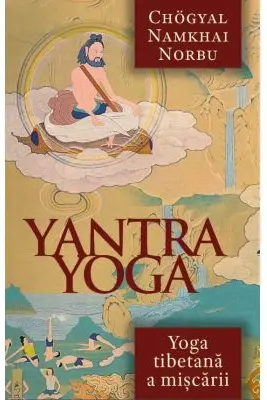 Yantra Yoga - Yoga tibetana a miscarii