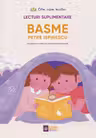 Basme. Grupate pe teme din programa scolara