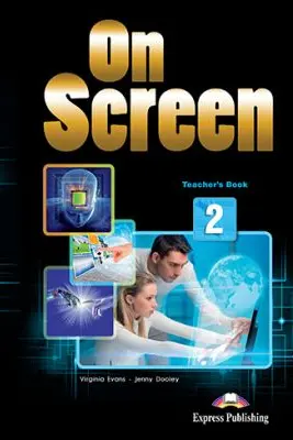 Curs limba engleza On Screen 2 Manualul profesorului