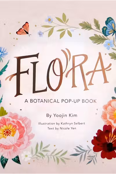 Flora: A Botanical Pop-Up Book