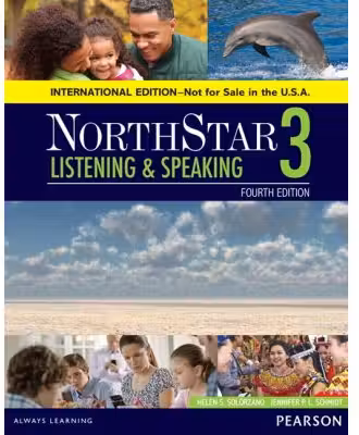 NorthStar Listening and Speaking 3 Student Book, International Edition - Helen S Solorzano, Jennifer Schmidt