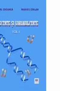Ereditate si variabilitate, volumul 1