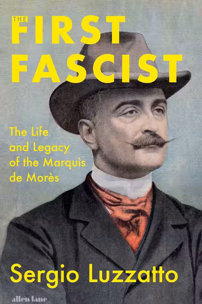 The First Fascist