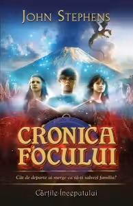 Cronica focului Vol. 2 seria Cartile Inceputului