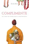 Complimente Mic tratat de intrebuintare a complimentelor