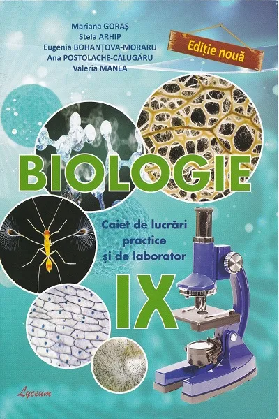 Biologie cl 9 lucrari practice 2022