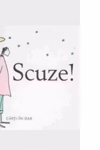Scuze!