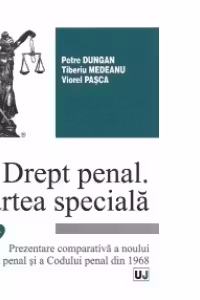 Drept penal. Partea speciala. Vol. II