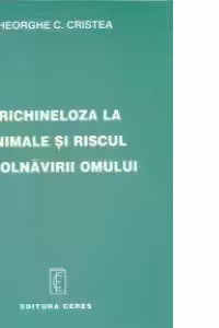 Trichineloza la animale si riscul imbolnavirii omului