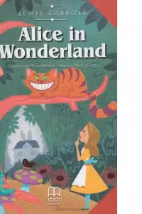 Alice in Wonderland retold. Book with CD