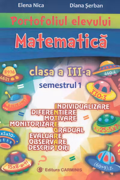 Portofoliul elevului. Matematică - Clasa 3 Sem.1