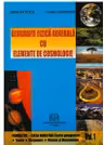 Geografie fizica generala cu elemente de cosmologie