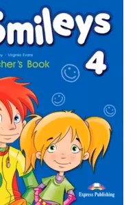 Curs de limba engleza Smileys 4. Manualul profesorului