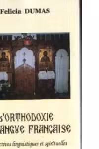 L orthodoxie en langue francaise