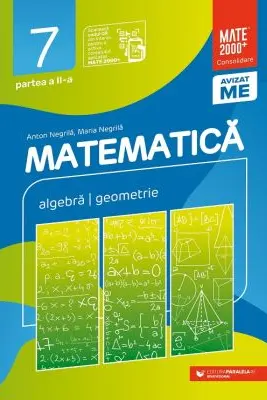MATE CONSOLIDARE. CLS. VII. PARTEA II. 2025-2026
