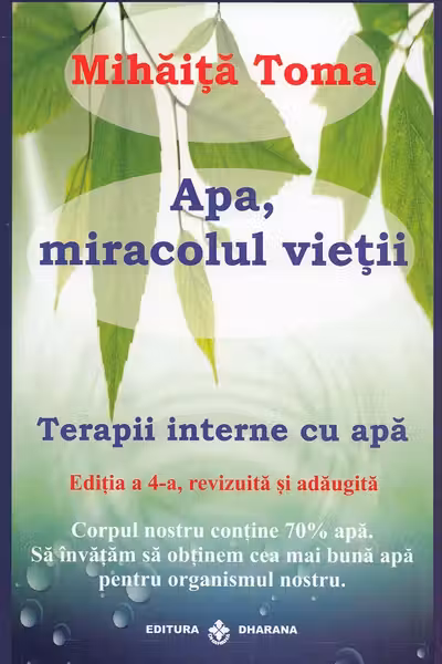Apa, miracolul vieții Ed.4