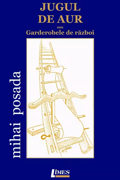 Jugul de aur sau garderobele de război