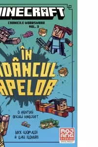 Minecraft Cronicile Woodsword Volumul 3. In adancul apelor