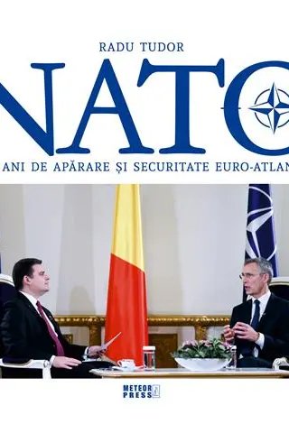 NATO. 70 de ani de apărare și securitate euro-atlantică