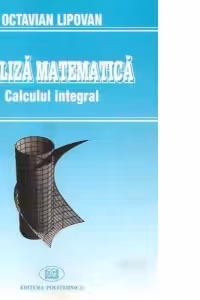 Analiza matematica. Calculul integral