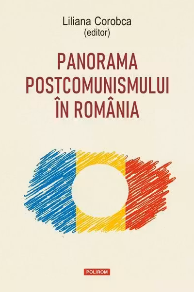 Panorama postcomunismului in Romania