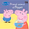 Peppa Pig - Primul animal al Peppei