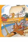 Tom & Jerry. Atentie, Piratii ! Marea aventura la circ Vol.2