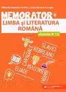 Memorator de limba și literatură română - Clasele 9 - 12