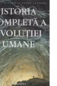 Istoria completa a evolutiei umane