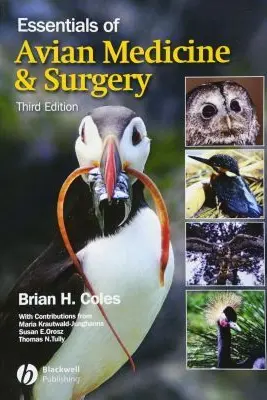 Essentials of Avian Medicine and Surgery