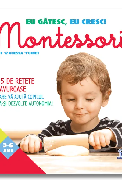 Eu gatesc, eu cresc - Montessori