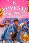 8 Povesti minunate Cartea 7