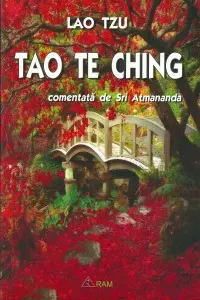 Tao te ching comentata de Sri Atmananda