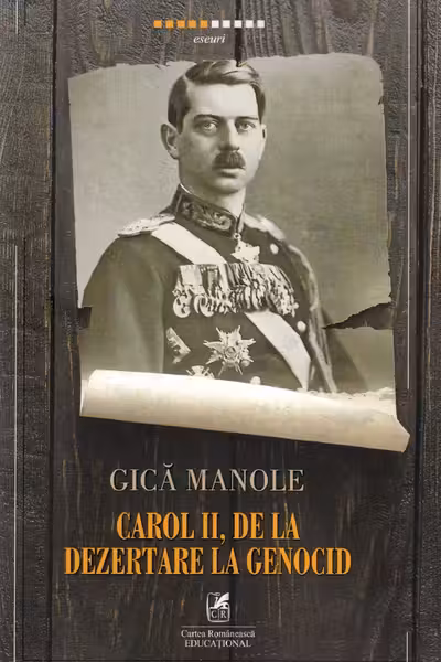 Carol al II-lea, de la dezertare la genocid