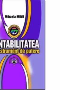 Contabilitatea ca instrument de putere - Mihaela Minu