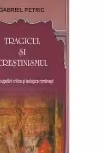 Tragicul si crestinismul