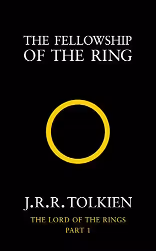 The Fellowship of the Ring (Vol.1 of the trilogy The lord of the rings)