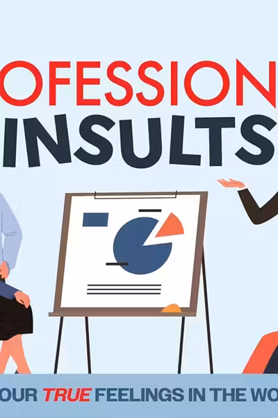 Professional Insults