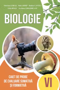 Biologie cl 6 caiet de probe de evaluare sumativa si formativa