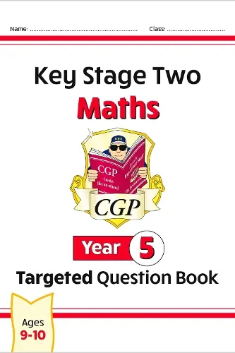 KS2 Maths Targeted Question Book - Year 5