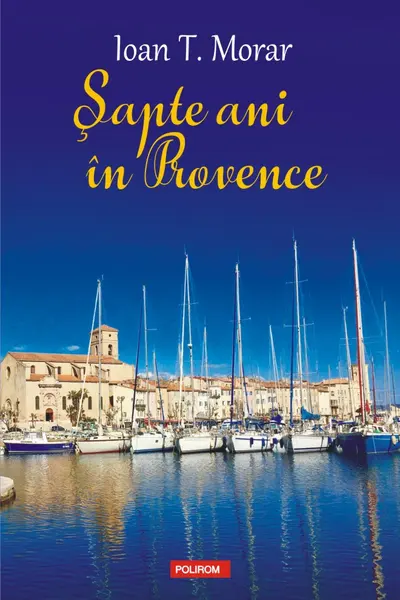 Sapte ani in Provence