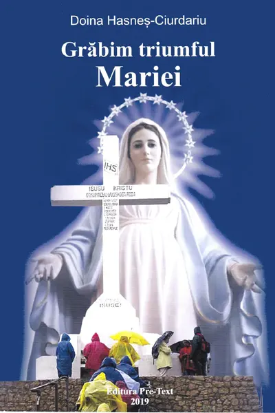 Grăbim triumful Mariei
