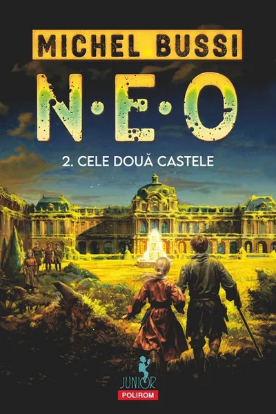 N.E.O. 2. Cele doua castele
