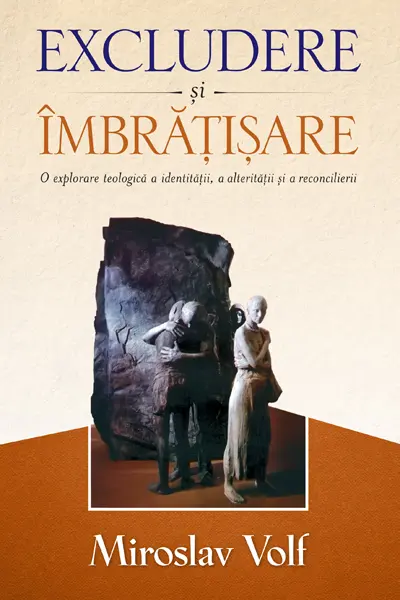 Excludere și îmbrățișare
